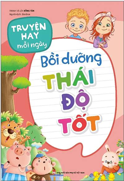 Truyện Hay Mỗi Ngày - Bồi Dưỡng Thái Độ Tốt - Minh Hà