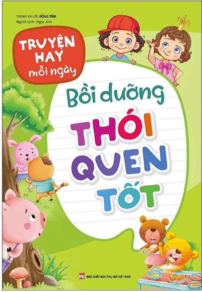 Truyện Hay Mỗi Ngày - Bồi Dưỡng Thói Quen Tốt - Minh Hà