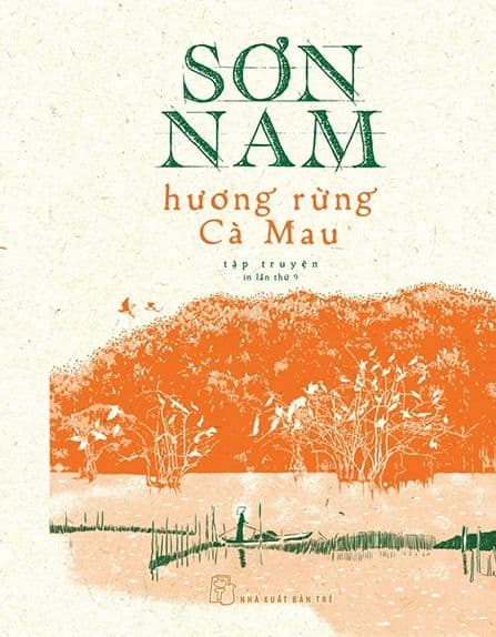 Hương Rừng Cà Mau (Bản In Năm 1962) - Sơn Nam