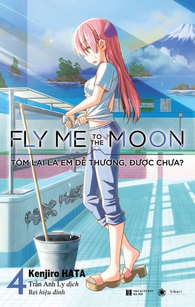 Fly Me To The Moon - Tập 4 - Bản Phổ Thông - Hata Kenjirou