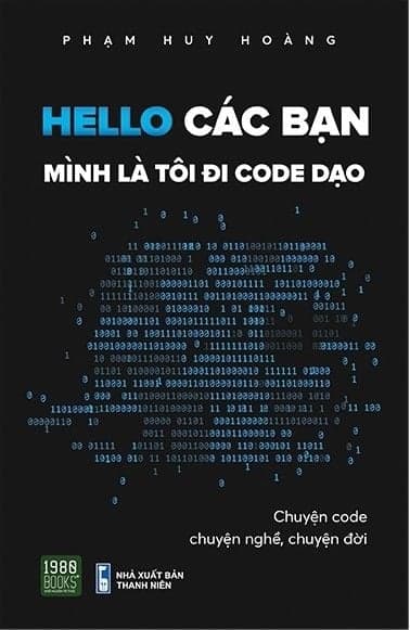 Hello Các Bạn Mình Là Tôi Đi Code Dạo - Di Di
