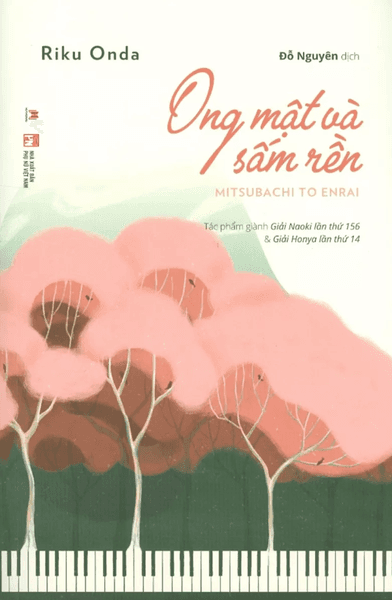 Ong Mật Và Sấm Rền - Riku Onda