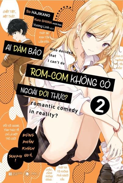 Ai dám bảo rom-com không có ngoài đời thực - Tập 2 Bản thường - So Hajikano