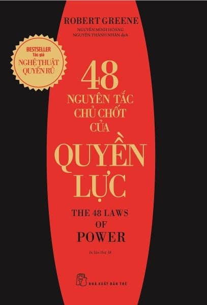 48 Nguyên Tắc Chủ Chốt Của Quyền Lực - NG.UYÊN