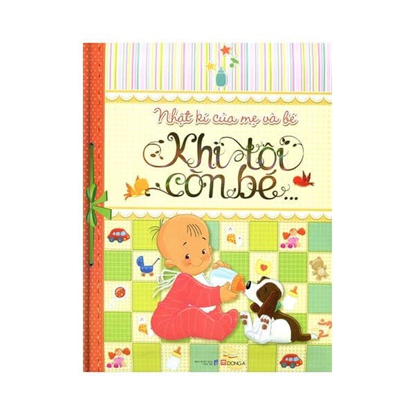 Nhật Kí của Mẹ và Bé – Khi Tôi Còn Bé - Do