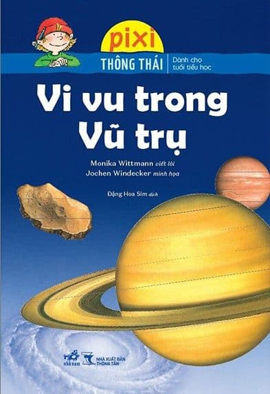 Pixi Thông Thái - Vi Vu Trong Vũ Trụ