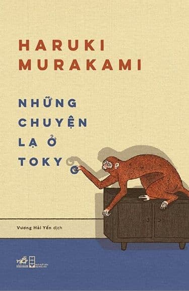 Những Chuyện Lạ Ở Tokyo - Chuyện