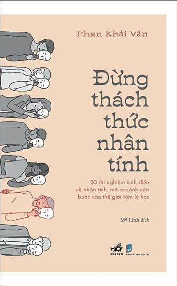 Đừng Thách Thức Nhân Tính - Nhã Nam