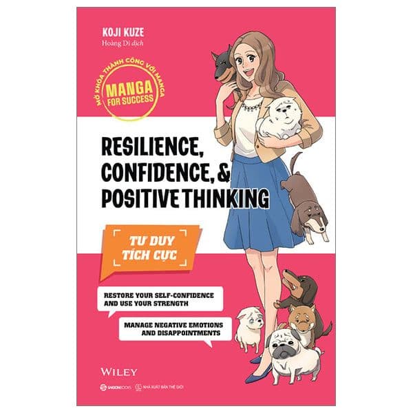 Manga For Success - Mở Khóa Thành Công Với Manga - Resilience, Confidence And Positive Thinking - Tư Duy Tích Cực - Gregg Thompson