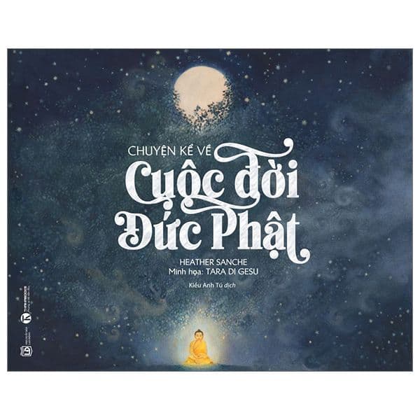 Chuyện Kể Về Cuộc Đời Đức Phật - Ivangift