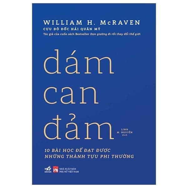 Dám Can Đảm - William H. McRaven
