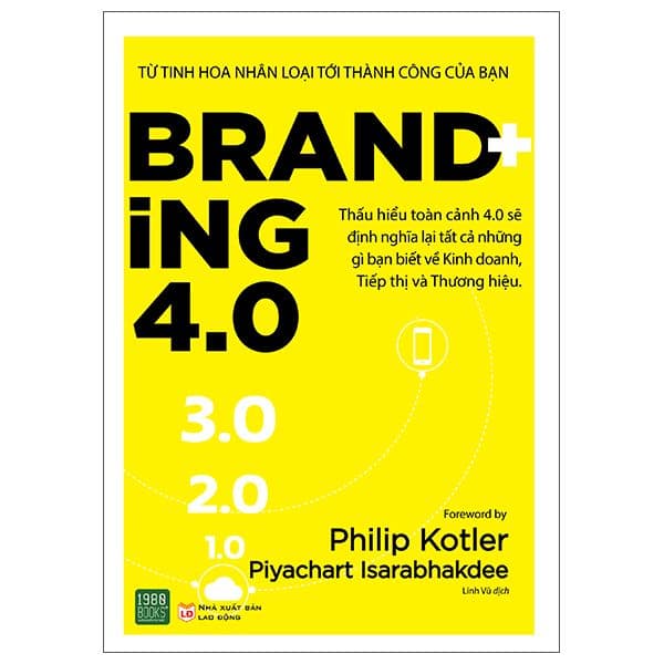 Branding 4.0 ( Tái Bản) - Philip Kotler