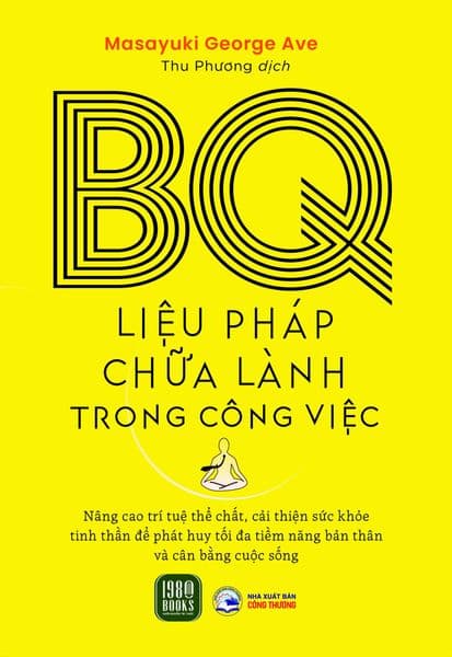 BQ - Liệu Pháp Chữa Lành Trong Công Việc - Làn
