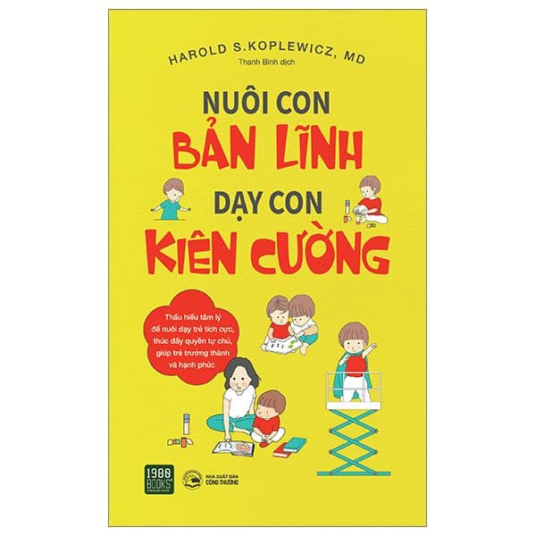 Nuôi Con Bản Lĩnh - Dạy Con Kiên Cường - Maureen Callahan