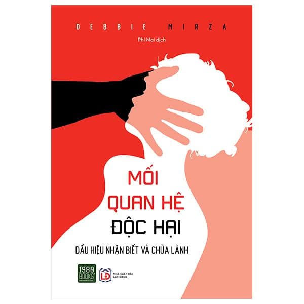 Mối Quan Hệ Độc Hại - Melissa Perri