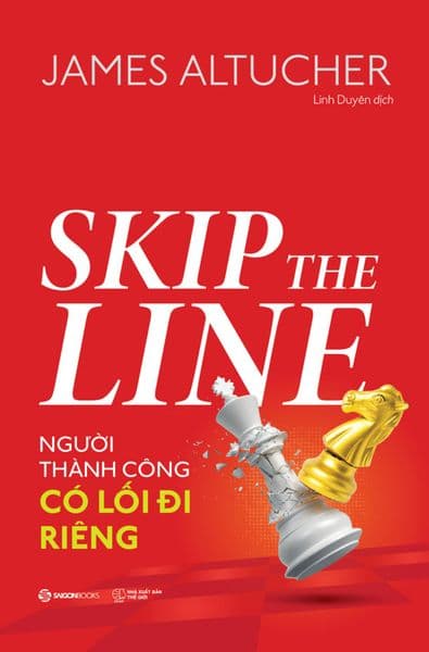 Skip The Line - Người Thành Công Có Lối Đi Riêng - Di Di