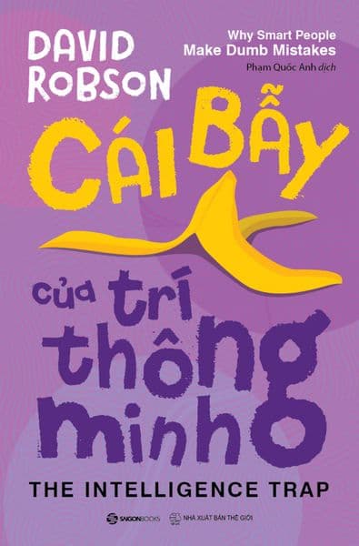 Cái Bẫy Của Trí Thông Minh - Saigon Books