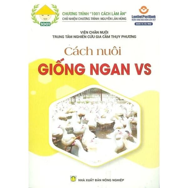 Cách Nuôi Giống Ngan VS - Phương Phương