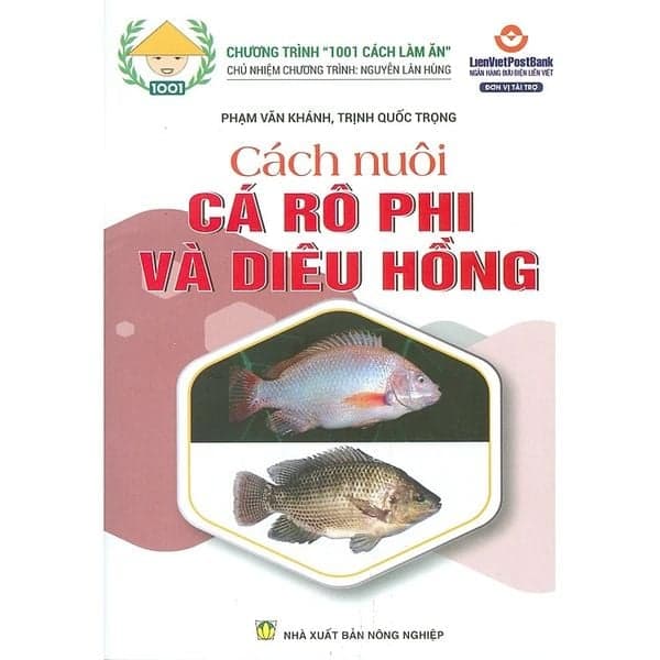 Cách Nuôi Cá Rô Phi Và Diêu Hồng - Khánh Ca