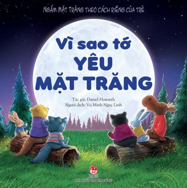 Vì Sao Tớ Yêu Mặt Trăng - Vũ Minh Trang