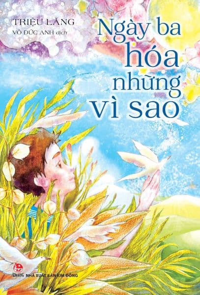 Ngày Ba Hóa Những Vì Sao - Triệu Lăng