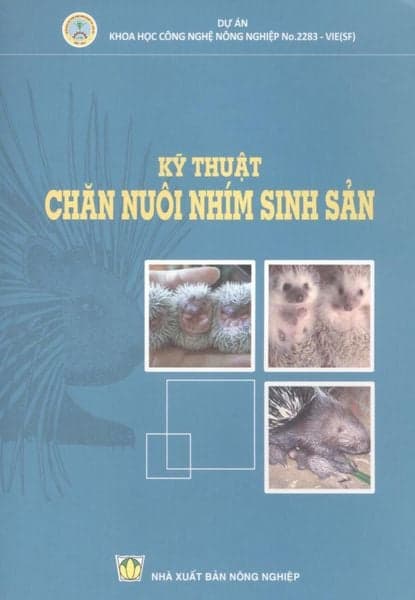 Kỹ Thuật Chăn Nuôi Nhím Sinh Sản - Chà