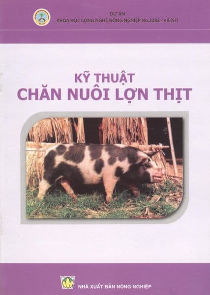 Kỹ Thuật Chăn Nuôi Lợn Thịt - Ume Chan