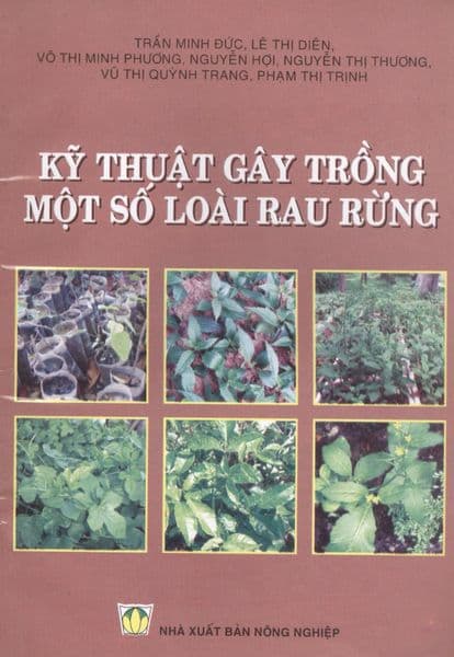 Kỹ Thuật Gây Trồng Một Số Loài Rau Rừng - Gã