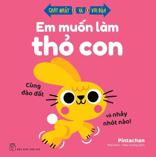 EM MUỐN LÀM THỎ CON - CÙNG ĐÀO ĐẤT VÀ NHẢY NHÓT NÀO!