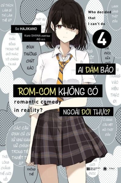 Ai Bảo Romcom Không Có Ngoài Đời Thực - Tập 4 (Bản Thường)