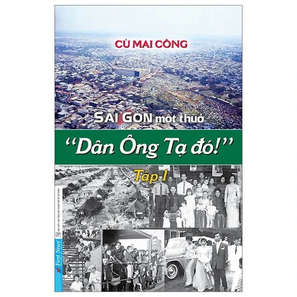 Sài Gòn Một Thuở - “Dân Ông Tạ Đó!” - Tập 1 - Go