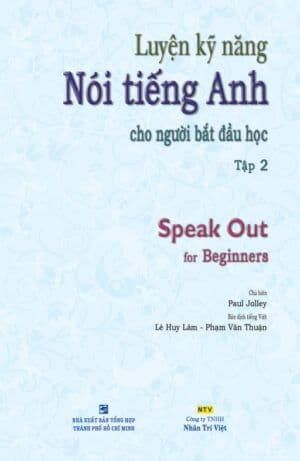 Luyện Kỹ Năng Nói Tiếng Anh Cho Người Bắt Đầu Học - Tập 2 (Dùng Kèm Đĩa MP3) - Minh Tâm