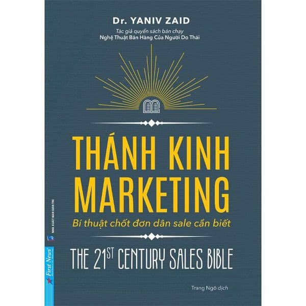 Thánh Kinh Marketing - Bí Thuật Chốt Đơn Dân Sale Cần Biết - Đơn Vĩ