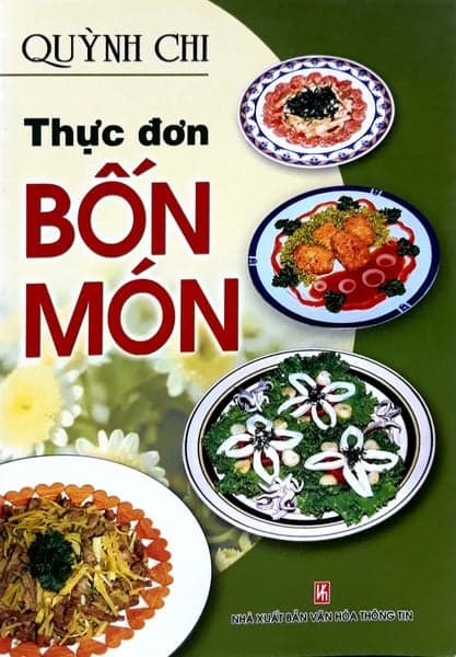 Thực Đơn Bốn Món - Đơn Vĩ