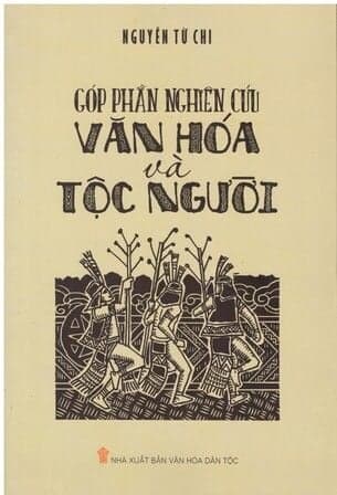 Góp phần nghiên cứu Văn Hoá và Tộc Người (Bìa mềm)