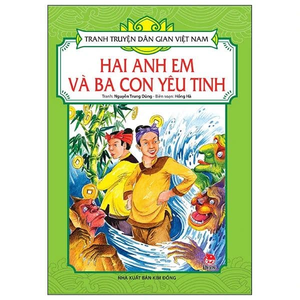 Tranh Truyện Dân Gian Việt Nam - Hai Anh Em Và Ba Con Yêu Tinh - Việt Anh