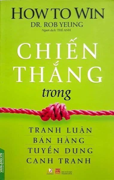 Chiến Thắng Trong Tranh Luận Bán Hàn Tuyển Dụng Cạnh Tranh
