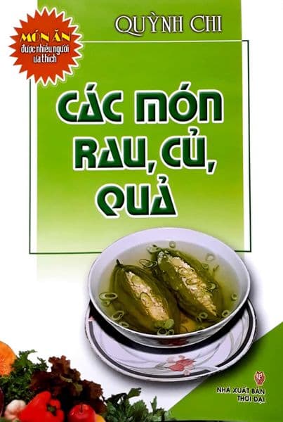 Món Ăn Được Ưa Thích - Các Món Rau, Củ, Quả - An Vi