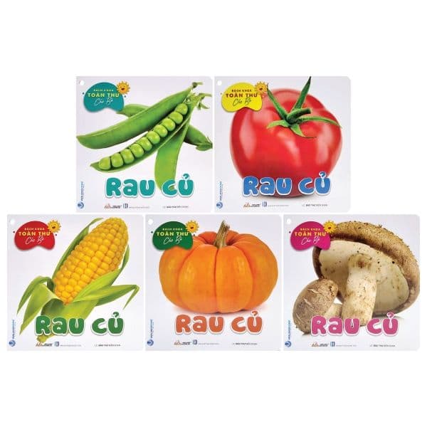 Bách Khoa Toàn Thư Cho Bé - Rau Củ - Bách Khoa
