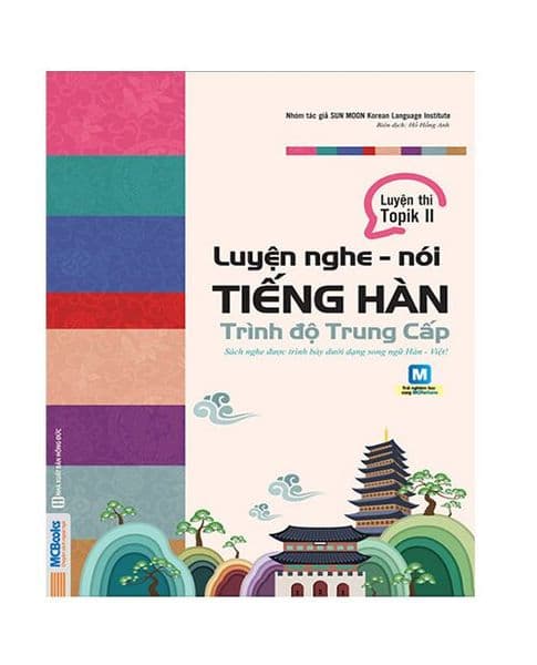 Luyện nghe – nói tiếng Hàn trình độ Trung cấp - SUN MOON