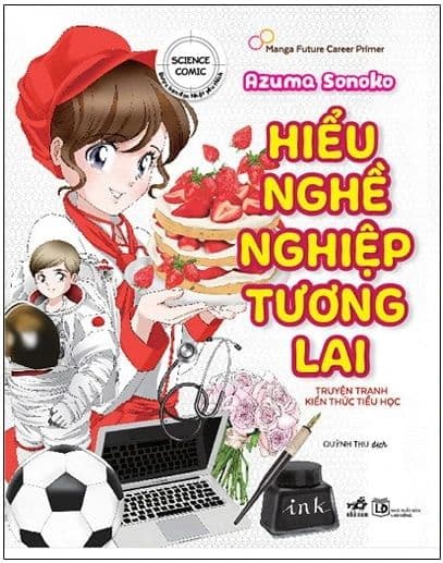 Hiểu Nghề Nghiệp Tương Lai - Nhã Nam
