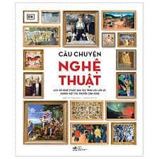 Câu Chuyện Nghệ Thuật - Chuyện