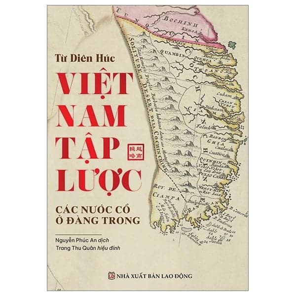 Việt Nam Tập Lược - Các Nước Cổ Ở Đàng Trong - Từ Diên Húc