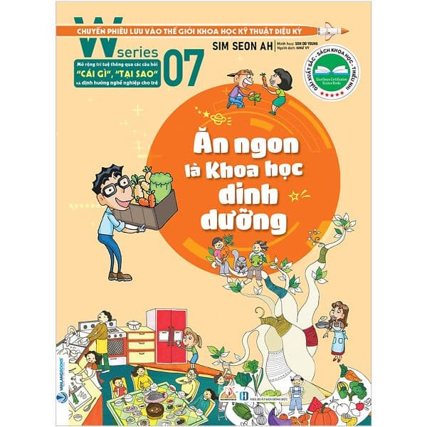 W Series 07 - Ăn Ngon Là Khoa Học Dinh Dưỡng