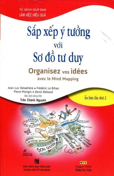 Sắp Xếp Ý Tưởng Với Sơ Đồ Tư Duy - Minh Tâm