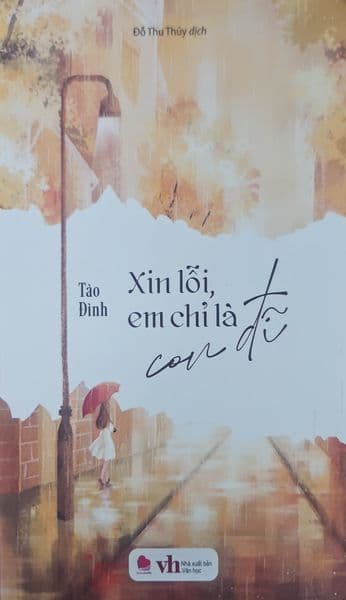 Xin Lỗi, Em Chỉ Là Con Đĩ! - Di Di