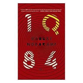 Sách 1Q84 - Tái Bản (Tập 1) - Nhã Nam