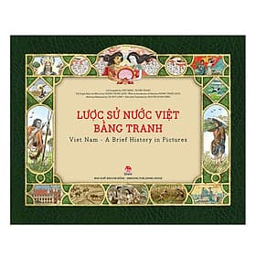 Sách Lược Sử Nước Việt Bằng Tranh (Ấn Bản Kỉ Niệm 60 Năm NXB Kim Đồng) - Nhà xuất bản Larousse