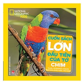 Cuốn Sách Lớn Đầu Tiên Của Tớ: Chim - Kim Hye-Jin