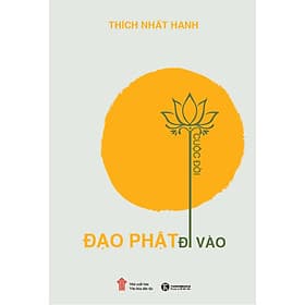 Sách Đạo Phật Đi Vào Cuộc Đời